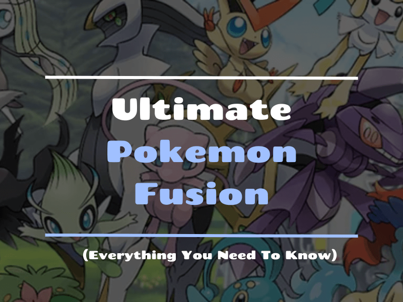 Ultimate Pokemon Fusion Download & Generator