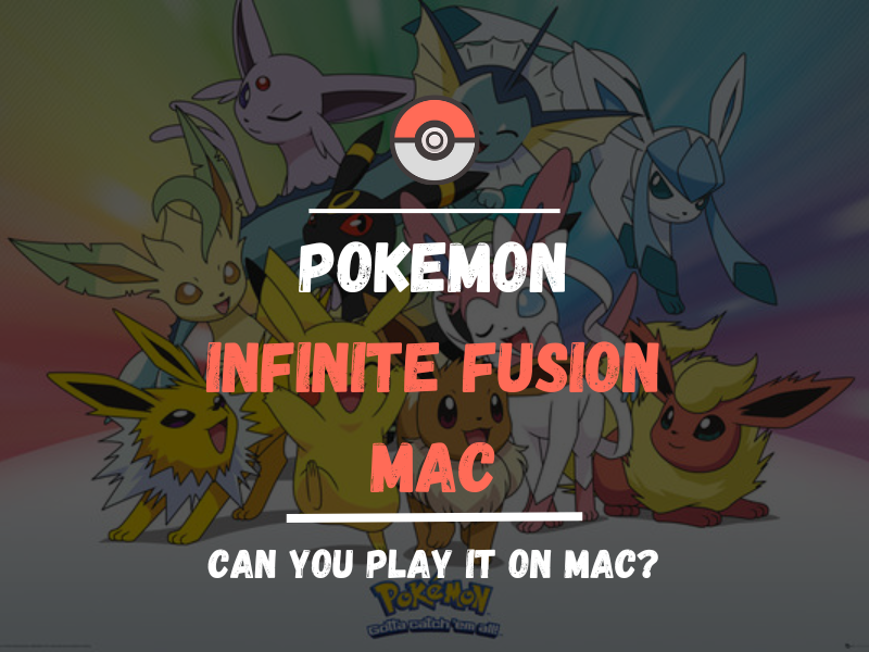 pokemon infinite fusion mac